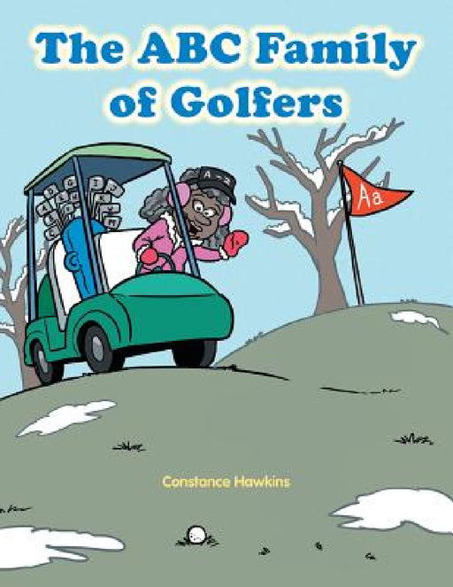 The ABC Family of Golfers by Constance Hawkins