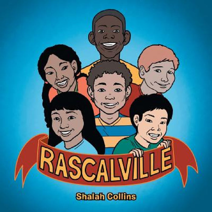 Rascalville by Shalah Collins