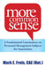 More Common Sense: A Fundamental Commentary on Personnel Management Subjects for Associations by Mark Frels