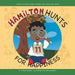 Hamilton Hunts for Happiness by J. David Moore