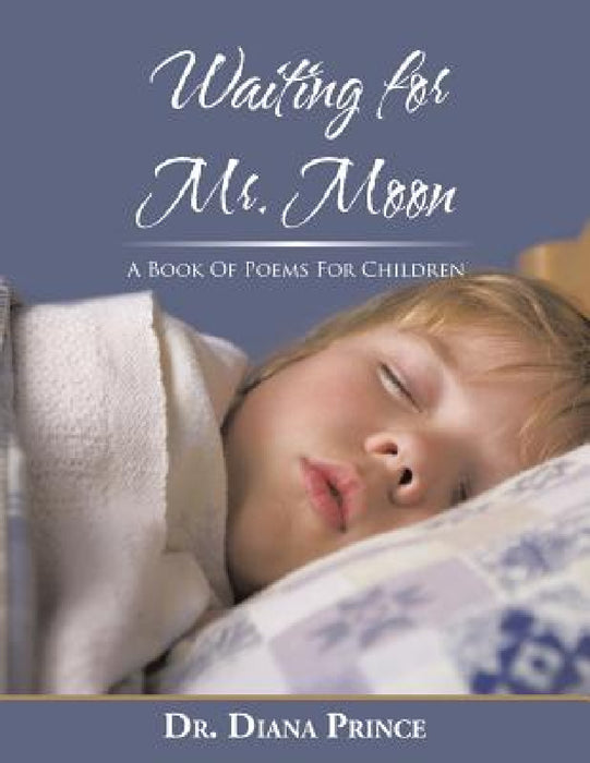 Waiting for Mr. Moon by Diana Prince