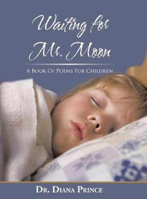 Waiting for Mr. Moon by Diana Prince