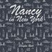 Nancy in New York by Shaylee Roth