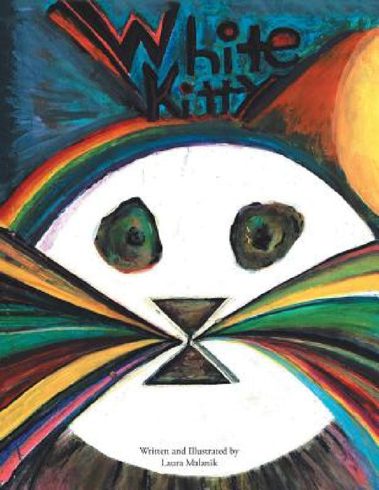 White Kitty by Laura Malanik