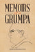 Memoirs of a Grumpa by James E. Pennington