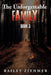 The Unforgettable Family: Book 3 by Bailey Ziehmer