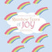 Rainbow Tears of Joy: Remember the Good Times When We Lose the Ones We Love by Savannah Lynn Williams