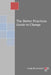The Better Practices Guide to Change by Craig Borysowich