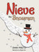 Nieve the Snowman by Char Prieto, Minjee Kim