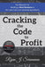 Cracking the Code to Profit: The Blueprint for Building a Real Business in the Lawn Care and Landscaping Industry by Ryan J. Sciamanna