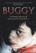 Buggy: A Fictional Account of Generational Family Abuse by T. J. Richards