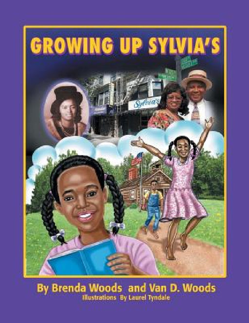Growing up Sylvia'S by Brenda and Van Woods