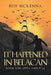 It Happened in Belacan: Book One: Jeppa and Elsa by Roy McKenna