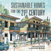 Sustainable Homes for the 21St Century by Michael and Richard Royce and Benner