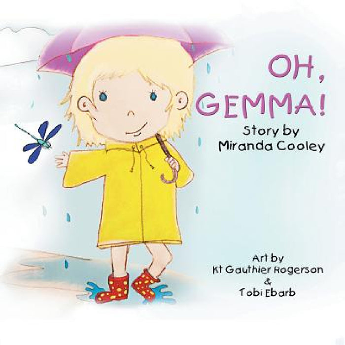 Oh, Gemma! by Miranda Cooley