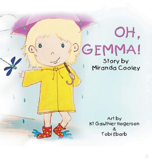 Oh, Gemma! by Miranda Cooley