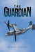 The Guardian by Isaac Leigh