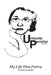 Uniquely Peculiar: My Life Thru Poetry by Paulette Geddes
