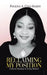 Reclaiming My Position: A Heroic Message to Young Women by Paulina Cole-Hardy