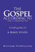 The Gospel According to Luke 1: 1 Through 9:50: A Bible Study by William Flewelling