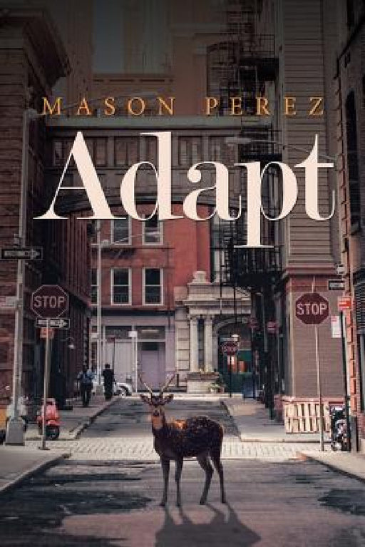 Adapt by Mason Perez