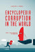 Encyclopedia Corruption in the World: Book 3: Legal Perspective of Corruption by Judivan J. Vieira