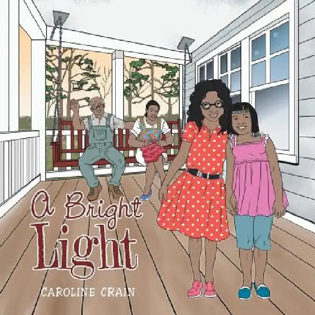 A Bright Light by Caroline Crain