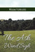 The Ash Wind Sigh by William Flewelling