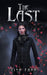 The Last by Tina Farr