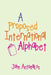A Proposed International Alphabet by John Antonakos