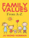 Family Values from A-Z by Ju'mond Norman
