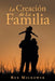 La Creación De La Familia by Rex Mildower