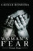 A Woman's Fear: Female Abuse by Caesar Rondina