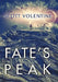 Fate's Peak by Scott Volentine