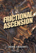 Frictional Ascension by Jawn Chaemyl