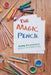 The Magic Pencil by Debbie Fitzpatrick