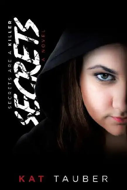 Secrets by Kat Tauber