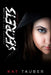 Secrets by Kat Tauber