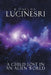 Lucinesri: A Child Lost in an Alien World by K. Phelps