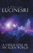 Lucinesri: A Child Lost in an Alien World by K. Phelps