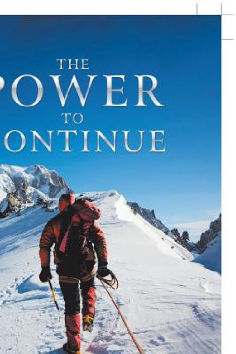The Power to Continue by Danisa Siziba