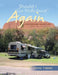 "Should I Go Walkabout" Again (A Motorhome Adventure): Diary 2-Part 1 of "The Big Lap" by John Timms