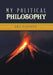 My Political Philosophy by Ara Hadjian