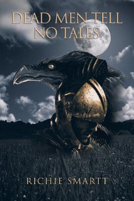 Dead Men Tell No Tales by Richie Smartt
