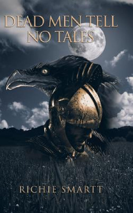 Dead Men Tell No Tales by Richie Smartt