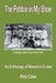 The Pebble in My Shoe: An Anthology of Women's Cricket by Roy Case