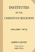 Institutes of the Christian Religion [Volume 1 of 2] by John Allen