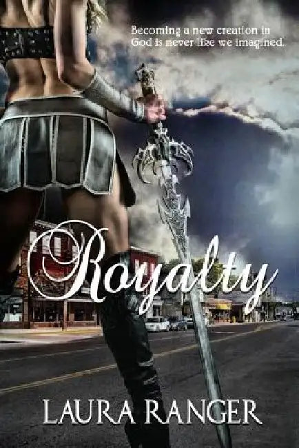 Royalty by Laura Ranger