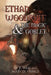Ethan Woodruff & The Magic Goblet by Mary D. Prince