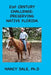 21st CENTURY CHALLENGE: Preserving Native Florida by Nancy Dale Ph. D.